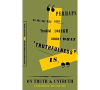 On Truth and Untruth: Selected Writings (Harper Perennial Modern Thought)