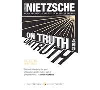 On Truth and Untruth: Selected Writings (Harper Perennial Modern Thought)