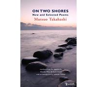 On Two Shores: New and Selected Poems