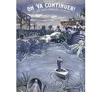 On Va Continuer! The Lost Bayou Ramblers