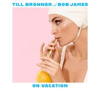 Till Bronner & Bob James – On Vacation – CD – Limited Deluxe Edition