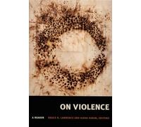 On Violence: A Reader