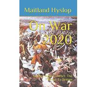 On War 2020: Modern Agile Conflict: The Threat To Britain
