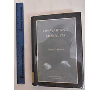 On War & Morality (Studies in Moral, Political, and Legal Philosophy)