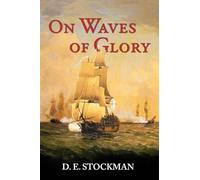On Waves of Glory: 3 (Tween Sea and Shore)