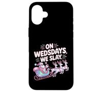On Wednesdays We Slay Funny Glam Pink Santa Design Case for iPhone 16 Plus