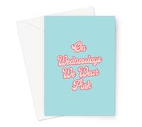 On Wednesdays We Wear Pink Greeting Card | Pastel Colour Bubble Writing Card, Female Empowerment Card, LGBT Card, Mean Girls Quote Card