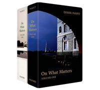 On What Matters: Two-volume set by Derek Parfit (May 28 2011)