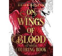 On Wings of Blood: The Official Coloring Book