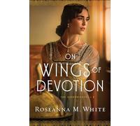 On Wings of Devotion: 2 (The Codebreakers)