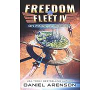 On Wings of Freedom: 4 (Freedom Fleet)