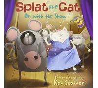 On With the Show (Splat the Cat)