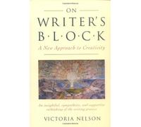 On Writer's Block/a New Approach to Creativity