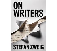 On Writers: Literary Essays and Portraits: A New Translation