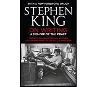 On Writing: A Memoir of the Craft by Stephen King