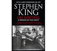 On Writing: A Memoir of the Craft: Twentieth Anniversary Edition with Contribut