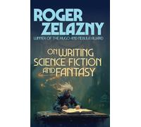 On Writing Science Fiction and Fantasy: A Positronic Book