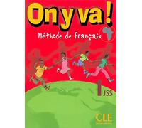 On y va!: Livre de l'eleve 1