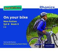 On Your Bike (Blue Set 6 Non-fiction 3) (Read Write Inc. Phonics)