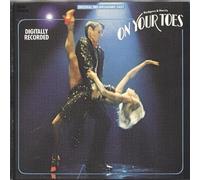 On Your Toes ORIGINAL 1983 Broadway Cast (That's Entertainment) by unknown (1990-06-22)