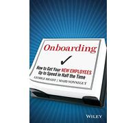 Onboarding: How to Get Your New Employees Up to Speed in Half the Time