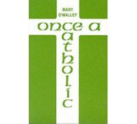 Once a Catholic