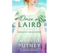 Once a Laird: An exciting Scottish historical Regency romance: 6 (Rogues Redeemed) (Rogues Redeemed, 6)