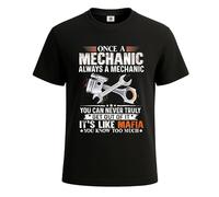 Once A Mechanic Always A Mechanic Graphic Novelty Mens T Shirt Funny Shirt Top(Black, M)