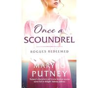 Once a Scoundrel: A stunning and sweeping historical Regency romance (Rogues Redeemed, 3)