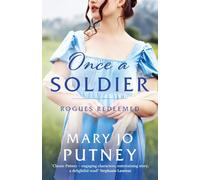 Once a Soldier – A gorgeous historical Regency romance (Rogues Redeemed, 1)
