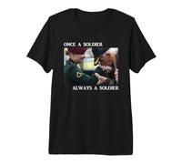Once A Soldier Always A Soldier Premium T-Shirt