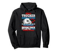 Once A Trucker Always A Trucker Driving Truck Pullover Hoodie