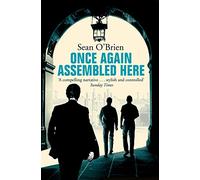 Once Again Assembled Here