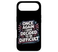 Once Again I Have Decided To Be Difficult Sassy |- Case for iPhone Air