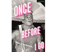 Once Before I Go