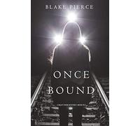 Once Bound (A Riley Paige Mystery-Book 12)