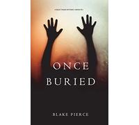 Once Buried (A Riley Paige Mystery-Book 11)
