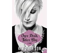 Once Dead, Twice Shy (Madison Avery, Book 1)