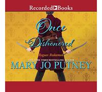 Once Dishonored (The Rogues Redeemed Series)