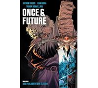 Once & Future 3: Das Parlament der Elstern