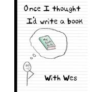 Once I Thought I'd Write a Book