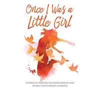 Once I Was a Little Girl