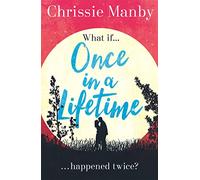 Once in a Lifetime: The perfect escapist romance
