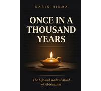 Once in a Thousand Years: The Life and Radical Mind of Al-Nazzam