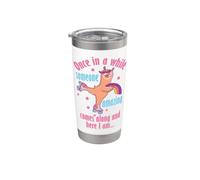 Once in A While Someone Amazing Comes Along and Here I Am Stainless Steel Insulated Tumbler