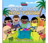 Once Lost Now Found