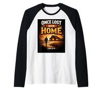 Once Lost Now Home Luke 15:24 Christian Faith Quote Raglan Baseball Tee