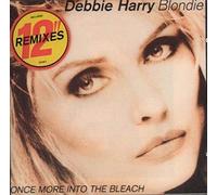 Once More Into The Bleach By Debbie Harry,Blondie (0001-01-01)