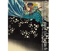 Once More Unto the Breach: Samurai Warriors and Heroes in Ukiyo-e Masterpieces (Pie Ukiyo-E)