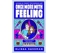 Once More With Feeling: the perfect second chance celebrity romance